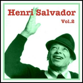 Download track Dis-Moi Qu'tu M'aimes, Rock Henri Salvador