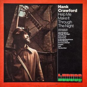 Download track In The Wee Small Hours Of The Hank Crawford