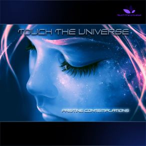 Download track Appreciate Your Mind Touch The Universe