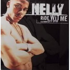 Download track Ride Wit Me (Dj Rukus QuickHitter Edit) Nelly, City Spud