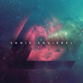 Download track Rocket Girl Sonic Squirrel