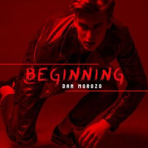 Download track Beginning Dan Morozo