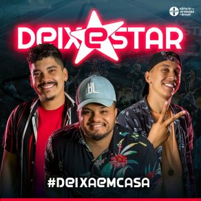 Download track Inquilina / Solteiro Não Trai / Notificação Preferida (Ao Vivo) Deixestar