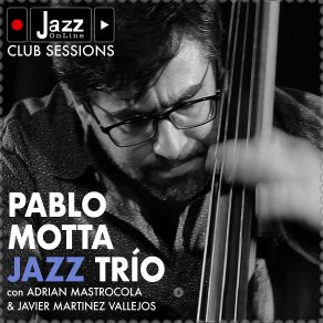 Download track Part Of The Heard (Jazz Online Club Sessions) Pablo Motta