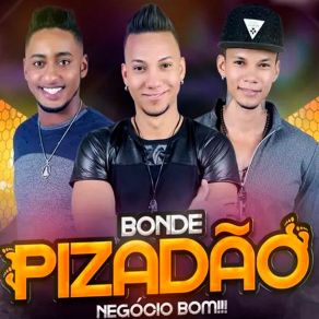 Download track Solinho Bonde Pizadão