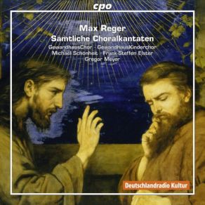 Download track Choralkantaten, WoO V4 Nr. 2, O Wie Selig Seid Ihr Doch, Ihr Frommen GewandhausChor, Gregor Meyer, Michael Schönheit