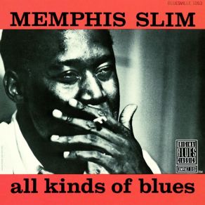 Download track If You Say Kay Memphis Slim