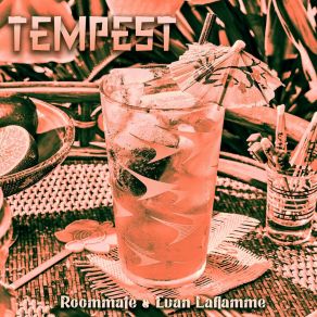 Download track Tempest Evan Laflamme