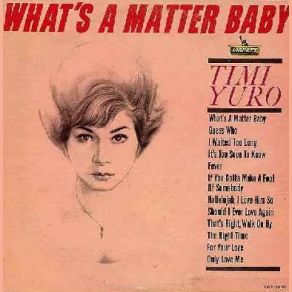 Download track What A Matter Baby Timi Yuro