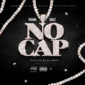 Download track No Cap (Radio Edit) Young Quez