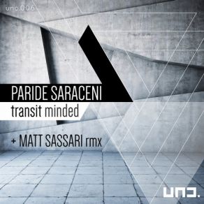 Download track Transit Minded (Original Mix) Paride Saraceni