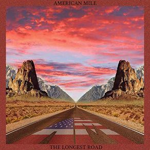 Download track The Longest Road American Mile