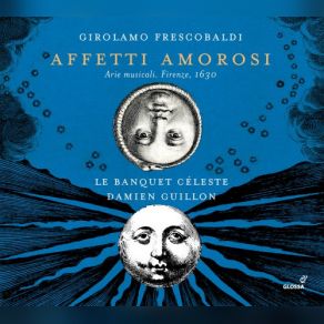 Download track Arie Musicali, Book 1, F 7 No. 22: Corilla Danzando Sul Prato Damien Guillon, Le Banquet CelesteThomas Hobbs, Marie-Domitille Murez