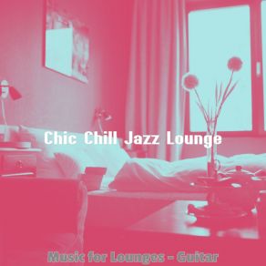 Download track Distinguished Ambience For Outdoor Dining Chic Chill Jazz Lounge