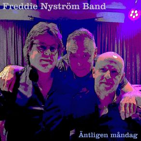 Download track Träsmak Freddie Nystrom Band