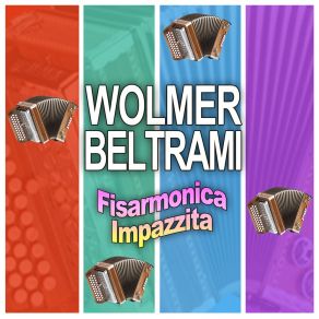 Download track Fisarmonica Impazzita Wolmer Beltrami