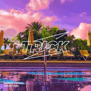 Download track Easy For Us (Edit) Patrick Topping