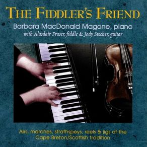 Download track Mrs. Jamieson's Favorite Barbara MacDonald MagoneAlasdair Fraser, Jody Stecher