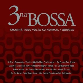 Download track Eu Sу Quero Um Xodу 3 Na Bossa