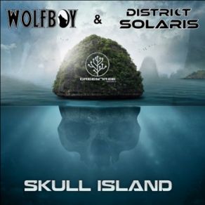 Download track Skull Island District Solaris, Wolfboy