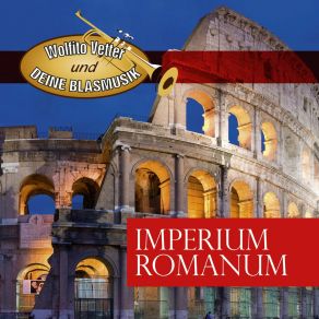 Download track Imperium Romanum Deine Blasmusik