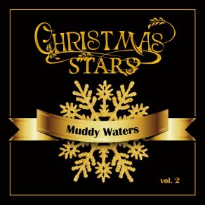 Download track Oh! Yeah Muddy Waters