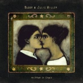 Download track The Selfishness In Man Buddy & Julie Miller