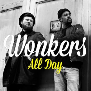 Download track All Day (Extended Mix) Wonkers