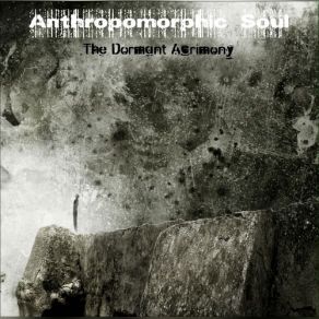 Download track I Am The Angel Of Despair (Bonus Track) Anthropomorphic Soul