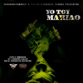 Download track Yo Toy Mario Remix (El Coronel & N6) (Version) Jordano, Yapo