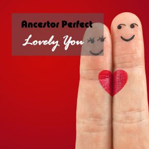 Download track Arthritis Perfect Lovely You