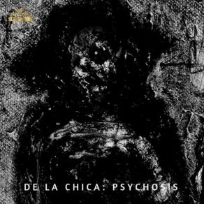 Download track Psychosis (Night) Julian De La ChicaThe Night