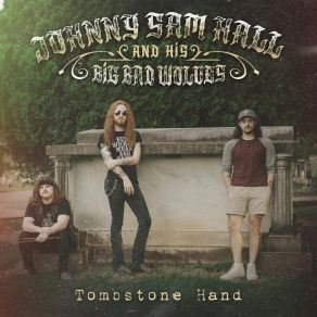 Download track Who Do You Love Johnny Sam Hall, His Big Bad Wolves