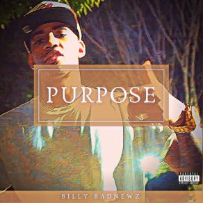 Download track Purpose Billy Badnewz