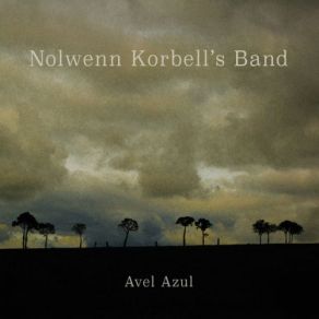 Download track Où Sont Les Nôtres - Nolwenn Korbell's Band