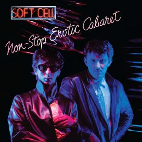 Download track Secret Life (Live At Eventim Apollo, Hammersmith, London, 15-16 November 2021) Soft Cell, The London