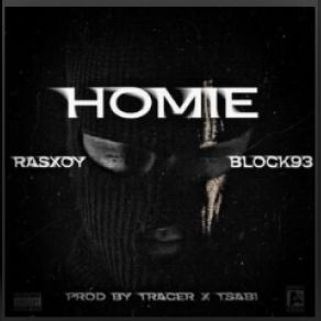 Download track HOMIE Tanto, BLOCK 93, Rasxoy, SP93, TR4CER