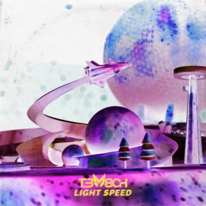 Download track LIght Speed (Extended Mix) T3m8ch