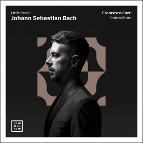 Download track 28. Bach: Capriccio Sopra La Lontananza Del Fratello Dilettissimo In B Flat Major BWV 992 - Fuga Allimitazione Di Posta Johann Sebastian Bach