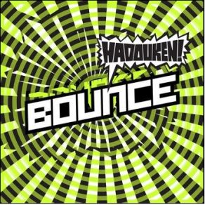 Download track The Bounce Hadouken!