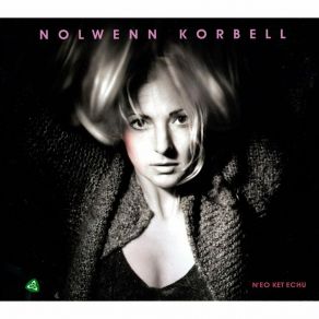 Download track Ur Wech E Vo Nolwenn Korbell