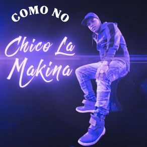 Download track La Partida De Mami Chico La Makina