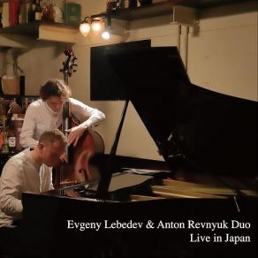 Download track Thoughts Of... (A. Revnyuk) [Live] Evgeny Lebedev, Anton Revnyuk