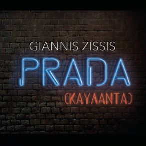 Download track Prada (Kaulanta) ΖΗΣΣΗΣ ΓΙΑΝΝΗΣ