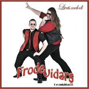 Download track Livets Melodi Frode Vidars