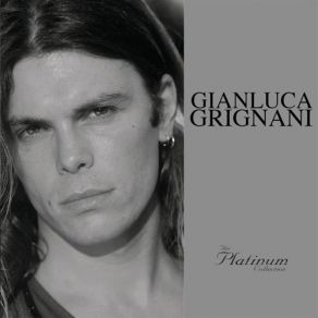 Download track Tu Non Sai Che Mi Fai' Gianluca Grignani