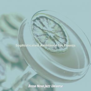 Download track Festive Restaurants Bossa Nova Jazz Universe