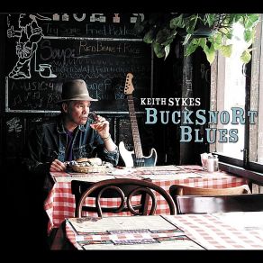 Download track Bucksnort Blues Keith Sykes