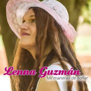 Download track Tú Tienes El Poder Lenna Guzmán