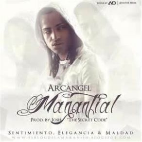 Download track Manantial Arcangel La Maravilla